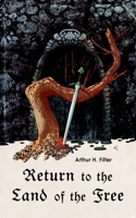 Return to the Land of the Free: Death to the Immortal Realm - Book 1 3759733816 Book Cover