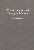 Transformation and Emerging Markets 0275955184 Book Cover