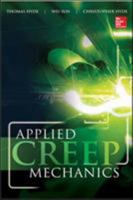 Applied Creep Mechanics 0071828699 Book Cover