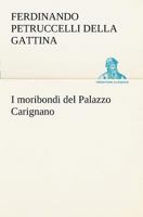 I moribondi del Palazzo Carignano 1479358304 Book Cover