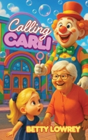 Calling Carli B0GGCJPMYK Book Cover