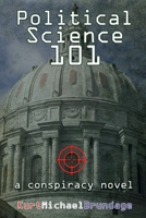 Political Science 101 1982980311 Book Cover