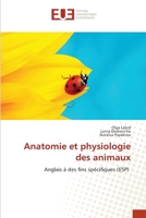 Anatomie et physiologie des animaux: Anglais à des fins spécifiques (ESP) 6139560764 Book Cover