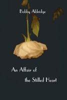 An Affair of the Stilled Heart 1942956185 Book Cover