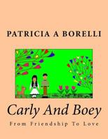 Carly And Boey 1973832364 Book Cover