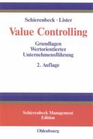 Value Controlling. Grundlagen Wertorientierter Unternehmensführung 3486259407 Book Cover