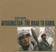 Afghanistan: The Road to Kabul 0970576854 Book Cover