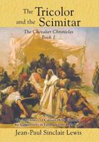 The Tricolor and the Scimitar 1640279881 Book Cover