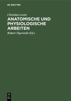 Anatomische und physiologische Arbeiten. 1148235221 Book Cover
