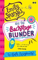 Emily Sparkes and the Backstage Blunder 034900188X Book Cover