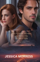 Ihre Geliebte Werden, um Meine Ehe zu Retten: Romantik der Zweiten Chance nach der Verrat B0GMCLWX4M Book Cover
