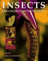 Insects: Life Cycles and the Seasons 0713724277 Book Cover