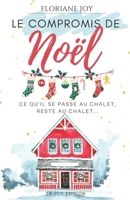 Le compromis de Noël (French Edition) 2488530050 Book Cover
