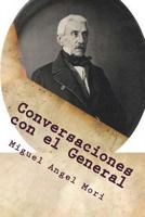 Conversaciones con el General 1983467170 Book Cover