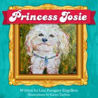 Princess Josie 0989136051 Book Cover