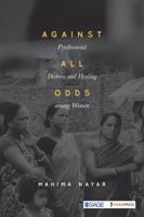 Against All Odds: Psychosocial Distress and Healing among Women 9353281911 Book Cover