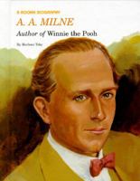 A.A. Milne: Author of Winnie-The-Pooh (Rookie Biography) 051604270X Book Cover