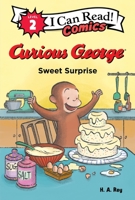 Curious George: Sweet Surprise 0063343207 Book Cover