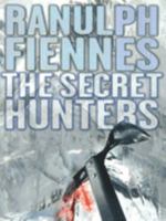 The Secret Hunters 0751531936 Book Cover