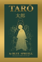 Taro: Legendary Boy Hero of Japan 1735729264 Book Cover