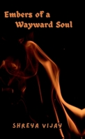 Embers of a Wayward Soul B0DWMNV51D Book Cover