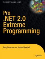 Pro .NET 2.0 Extreme Programming (Expert's Voice) 1590594800 Book Cover