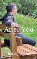 After You (Life, Love, Words) B0FLTWJGFL Book Cover