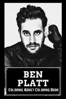 Coloring Addict Coloring Book: Ben Platt Illustrations To Manage Anxiety B09TD61PK4 Book Cover