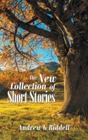 The New Collection of Short Stories 1663248524 Book Cover