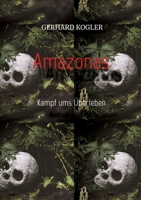 Amazonas: Kampf ums Überleben 3384150643 Book Cover