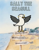 Sally the Seagull 1068375647 Book Cover