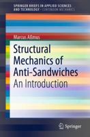 Structural Mechanics of Anti-Sandwiches: An Introduction 3030043533 Book Cover
