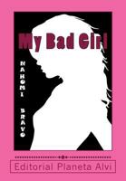My Bad Girl 1503312968 Book Cover