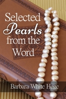 Selected Pearls from the Word 1732112584 Book Cover