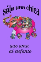 Sólo una chica que ama a los elefantes - cuaderno elefante Rosa: Cuaderno de composición de elefantes - Regla de la universidad: Cuaderno de Escritor ... escuela / trabajo / diario (Spanish Edition) 1679604643 Book Cover