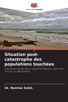 Situation post-catastrophe des populations touchées (French Edition) 6209845177 Book Cover