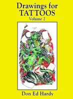 Drawings for Tattoos Volume 2 0945367422 Book Cover