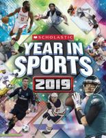 Scholastic Year in Sports 2019 133830979X Book Cover