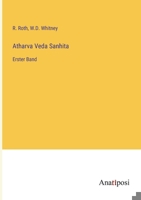 Atharva Veda Sanhita: Erster Band 336802020X Book Cover