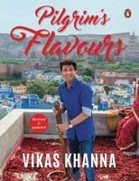 Pilgrim's Flavours 067009160X Book Cover