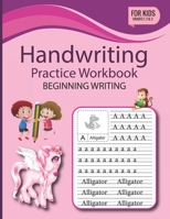 Handwriting Practice Workbook: Cute Unicorn Alphabet Handwriting Practice workbook for Kids ( Kindergarten & Preschool ) / Easy way to learn Alphabet B08R86WB31 Book Cover