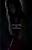 Alice in the ashes 1096807890 Book Cover