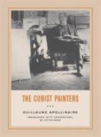 The Cubist Painters (Documents of Twentieth-Century Art) 0520243544 Book Cover