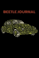 Beetle Journal: Notebook/Logbook For The Enthusiast Mechanic or Driver. 1679058525 Book Cover