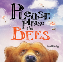 Please Please the Bees 0807551864 Book Cover