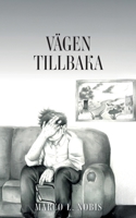 Vägen tillbaka: Del 4 (Swedish Edition) 9181149581 Book Cover