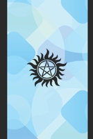Journal: A unofficial supernatural themed notebook journal for your everyday needs 1086549708 Book Cover