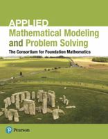 Applied Mathematical Models and Problem-Solving for College Mathematics 0134654412 Book Cover