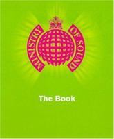 MINISTRY OF SOUND: THE BOOK 0747276366 Book Cover