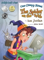 One Creepy Street: The Spider on the Web 1612965253 Book Cover